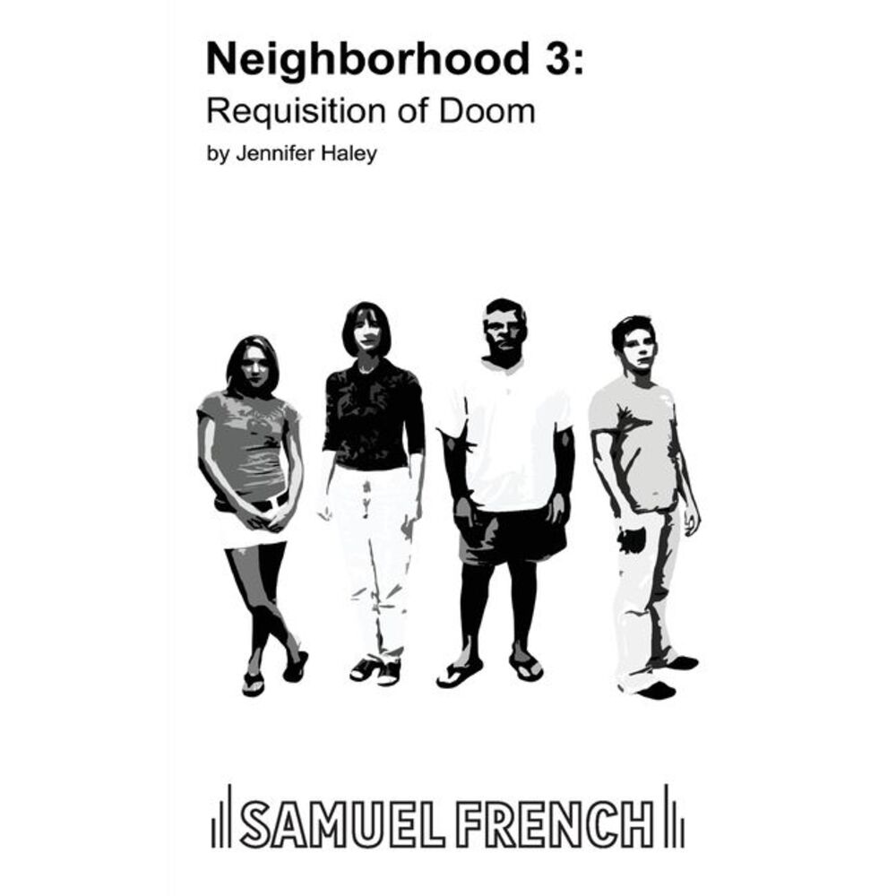 Neighborhood 3: Requisition of Doom -- Jennifer Haley